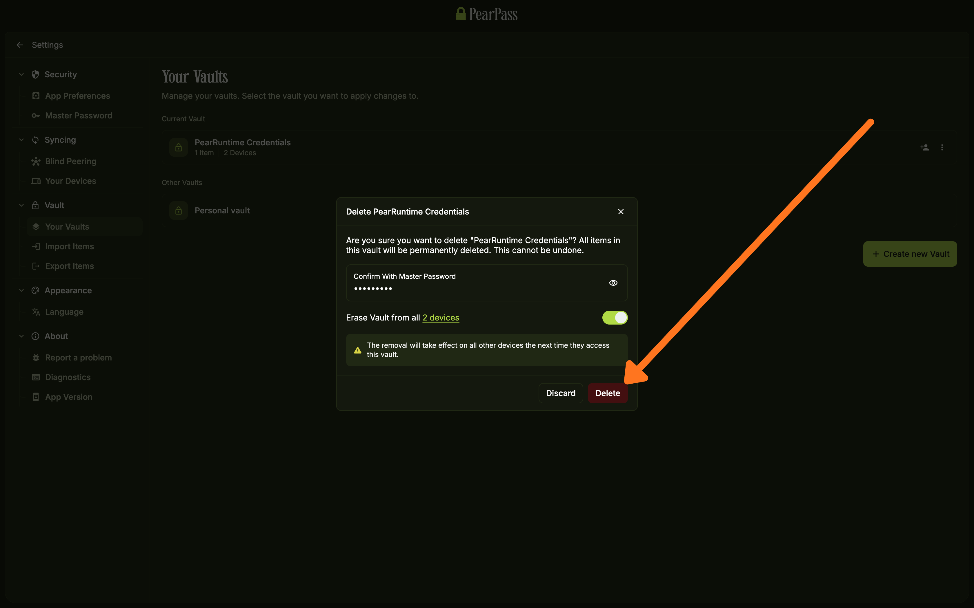 Delete vault confirmation dialog with master password field and Erase Vault toggle
